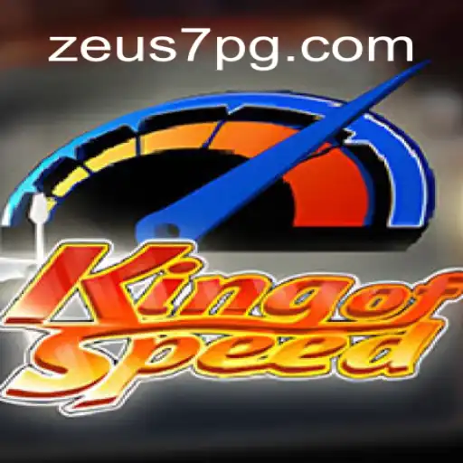Descubra o Empolgante Mundo do KingofSpeed com ZEUS7.BET