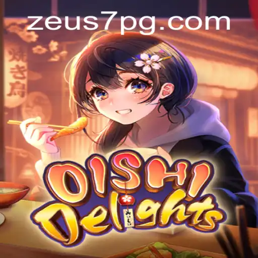 Explorando o Fascinante Mundo de OishiDelights em ZEUS7.BET